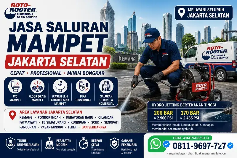 Jasa Saluran Mampet Jakarta Selatan 1 Jasa saluran mampet Jakarta Selatan oleh teknisi Roto-Rooter untuk rumah restoran hotel apartemen dan gedung